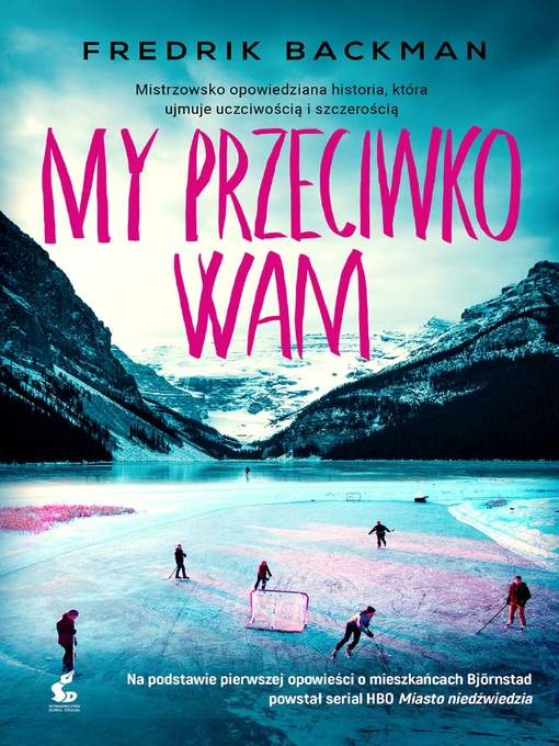 Title details for My przeciwko wam (Us Against You) by Fredrik Backman - Available